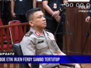 KKEP Nyatakan Ferdy Sambo Diberhentikan Secara Tidak Hormat