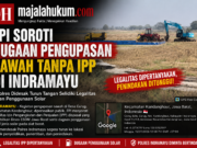 Disorot FPI, Dugaan Pengupasan Sawah di Desa Curug Indramayu Dipertanyakan