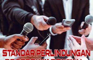 9 Butir Aturan Perlindungan Wartawan: Payung Hukum Menjalankan Tugas Jurnalistik