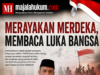 Merayakan Merdeka, Membaca Luka Bangsa