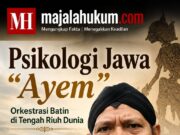 Psikologi Jawa “Ayem”: Orkestrasi Batin di Tengah Riuh Dunia