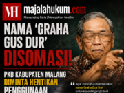Nama “Graha Gus Dur” Disomasi, PKB Kabupaten Malang Diminta Hentikan Penggunaan Nama Gus Dur
