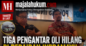 Tiga Pengantar Oli Hilang di Perairan Indramayu, PT Sukun Akui Tak Ada MoU Tertulis dengan Penyedia Jasa