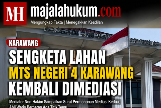 Sengketa Lahan MTs Negeri 4 Karawang Kembali Dimediasi, Ahli Waris Berharap Ada Titik Temu