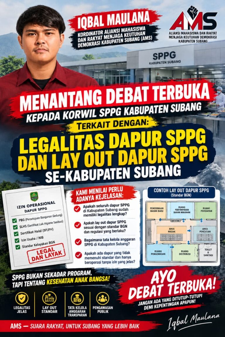 AMS TANTANG KORWIL SPPG SUBANG DEBAT TERBUKA: LEGALITAS DAPUR, LAY OUT, HINGGA TATA KELOLA ANGGARAN HARUS TERANG BENDERANG