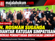H. Rosman Suganda Diantar Ratusan Simpatisan, Berkas Pendaftaran Dinyatakan Lengkap