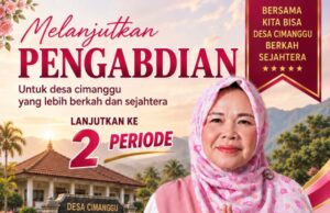 Hj. Nunung Nurhayati Siap Lanjutkan Pengabdian, Bawa Gagasan “BERKAH” untuk Desa Cimanggu