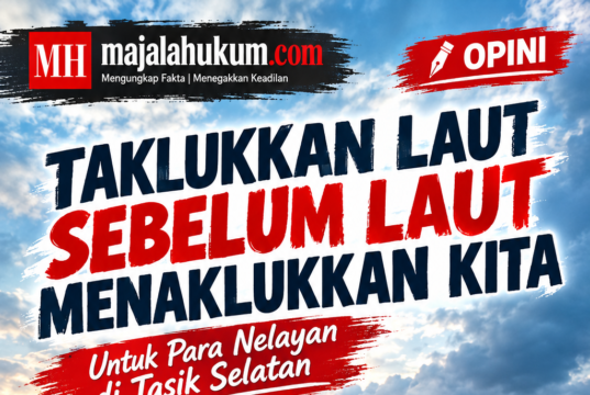 Taklukkan Laut Sebelum Laut Menaklukkan Kita