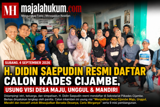H. Didin Saepudin Resmi Daftar sebagai Calon Kades Cijambe, Bawa Visi Desa Maju dan Mandiri
